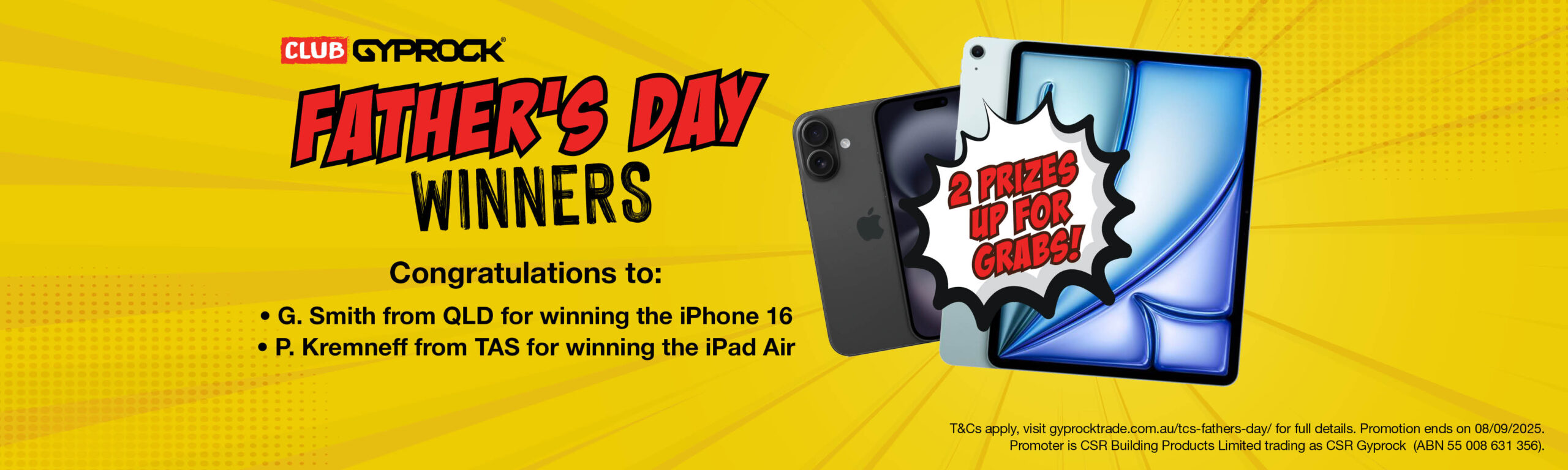 Gyprock Trade Centre - Club Gyprock Fathers Day Promotion Winners Web Banner